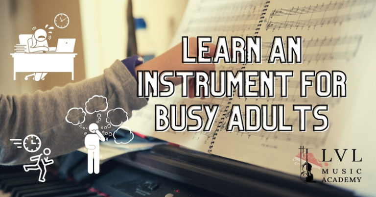 busy adults learning music
