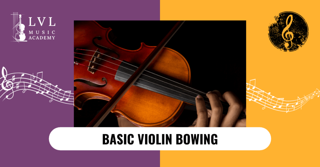 basic violin bowing