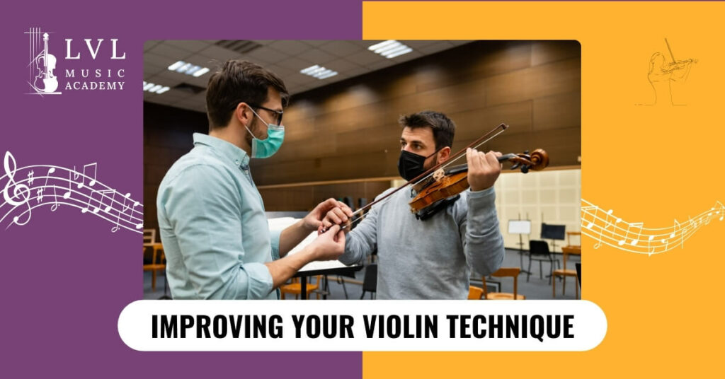 Tips to improve your violin technique