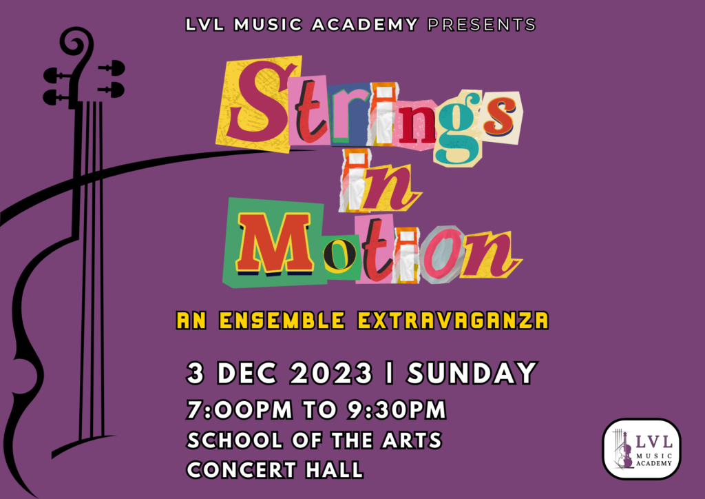 Strings in Motion in Singapore by LVL Music Academy