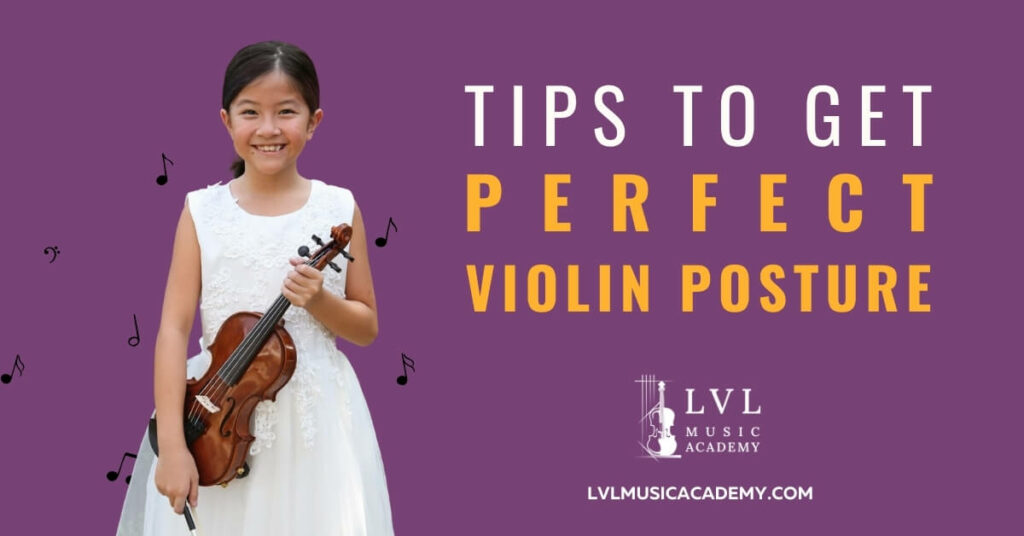 Tips for perfect violin posture