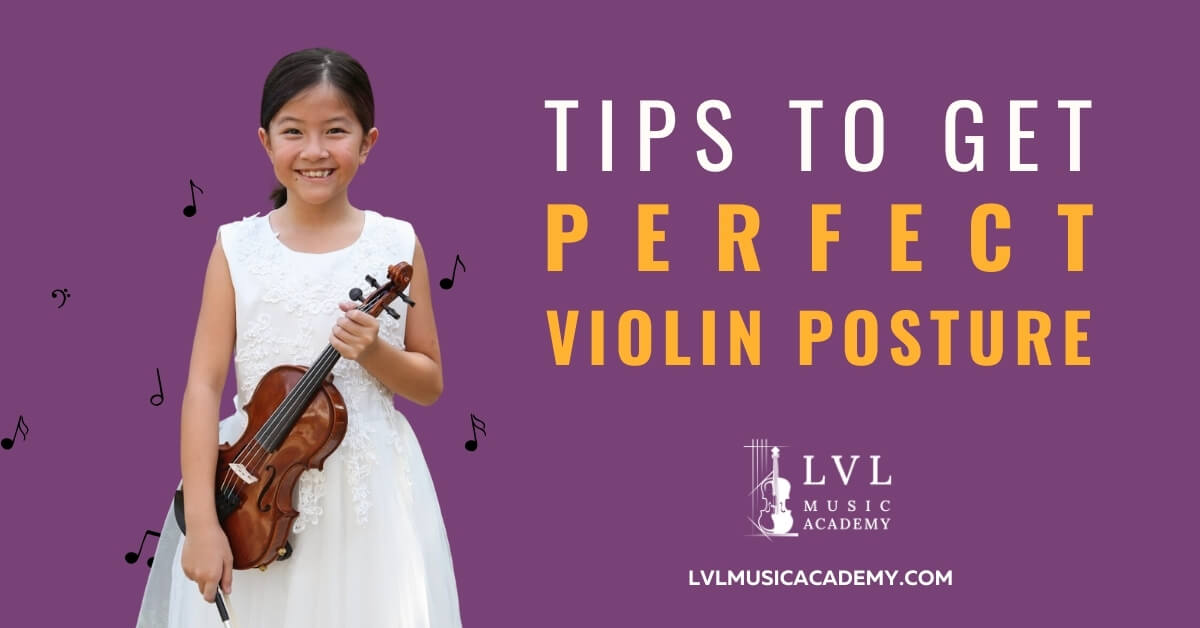 Tips for perfect violin posture